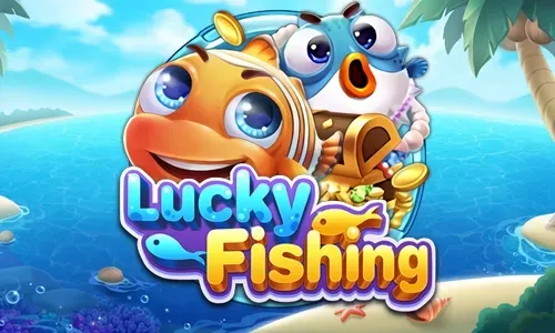 Lucky Fishing